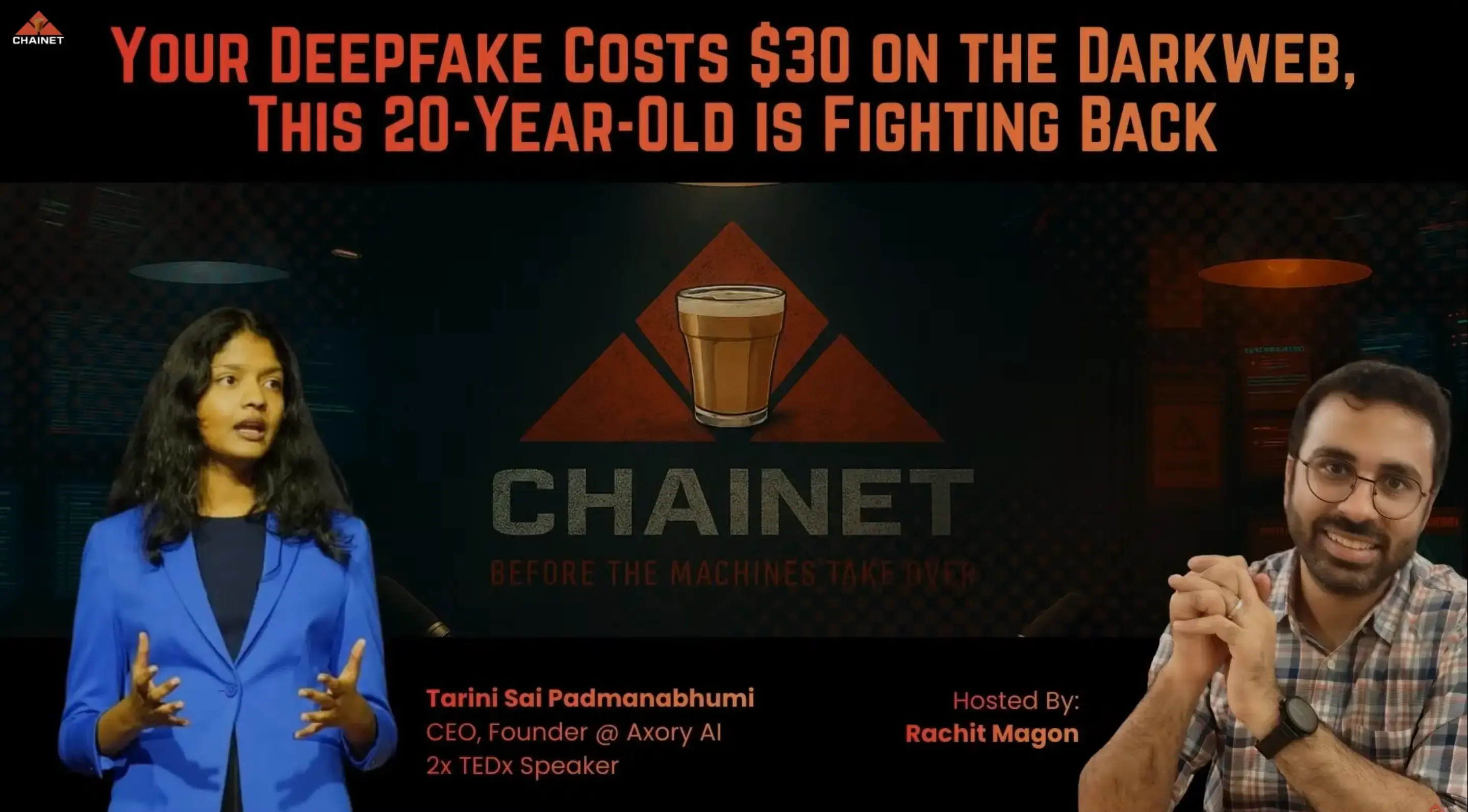 The $30 Deep Fake Crisis: How a 20-Year-Old Is Building the Trust Layer of the Internet with Tarini Sai Padmanabhumi