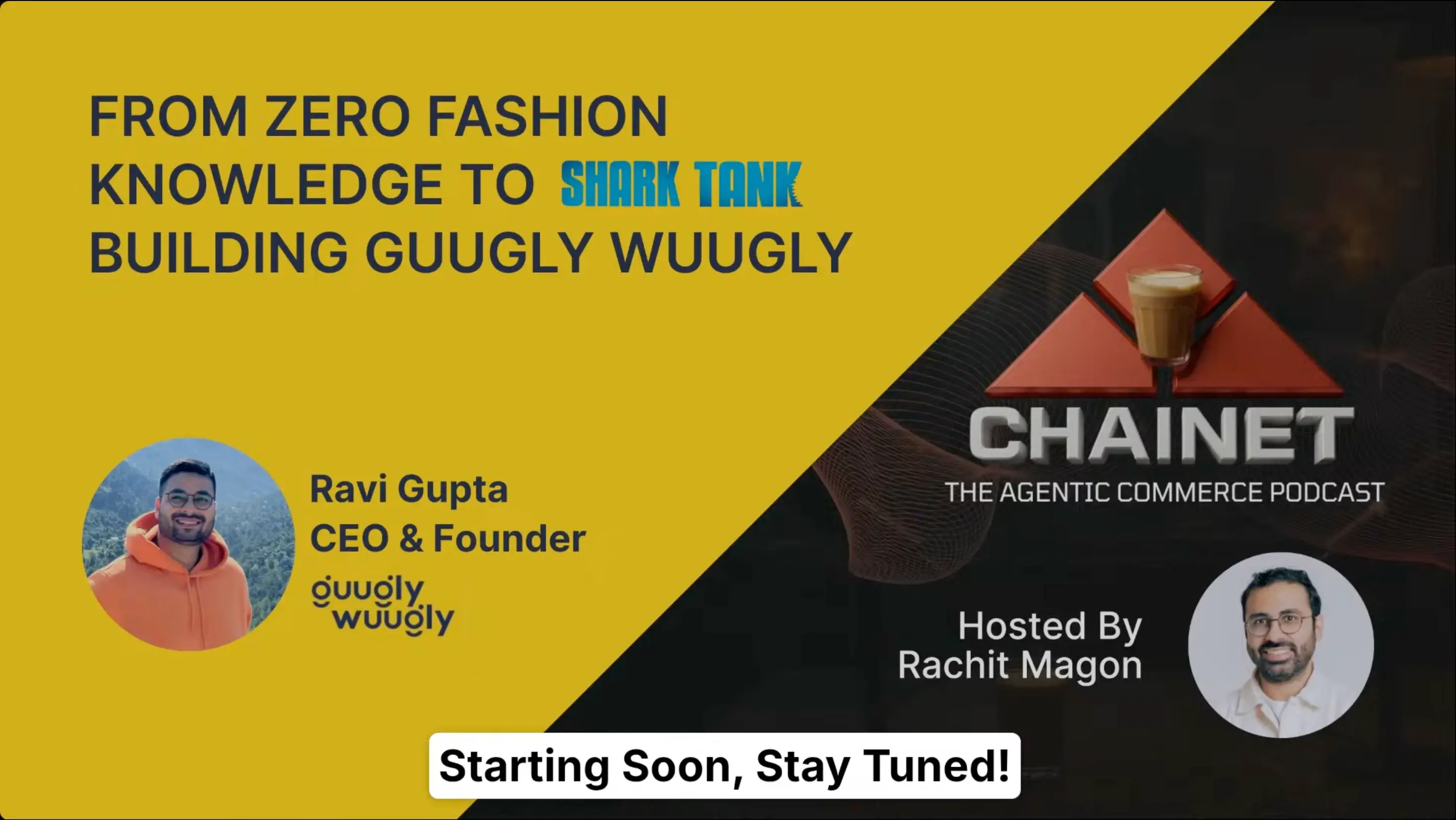Ravi Kumar Gupta: From IT Delivery Manager to Shark Tank India with Guugly Wuugly Kidswear | ChaiNet